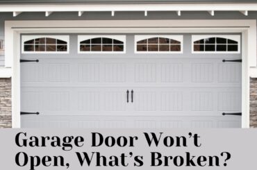 Garage-Door-Wont-Open-What's-Broken