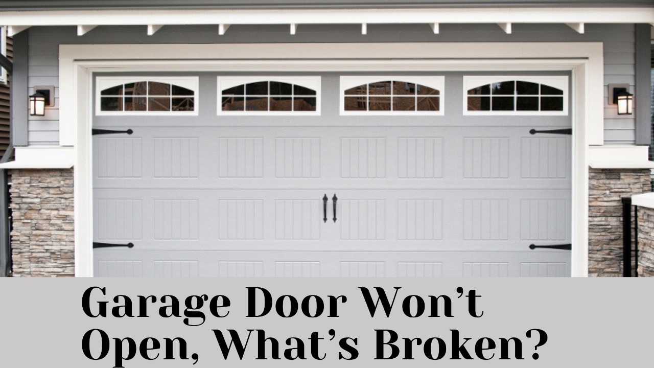 Garage-Door-Wont-Open-What's-Broken